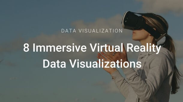 virtual reality data visualizations