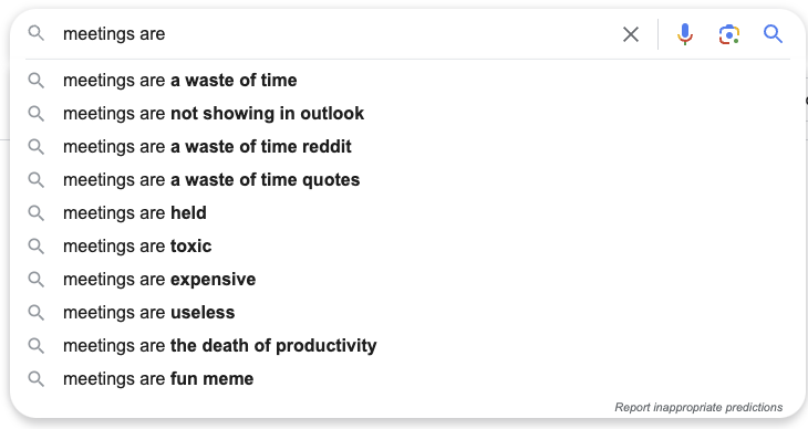 Screenshot of Google Search when typing in "meeting are... ".